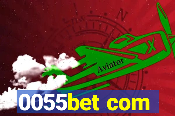 0055bet com